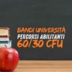 Bandi Universita Percorsi Abilitanti 30 - 60 CFU