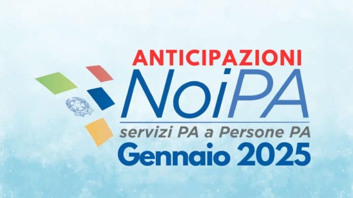 Anticipazioni Stipendio NoiPA Gennaio 2025