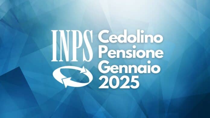 Cedolino Pensione Gennaio 2025