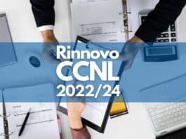 Rinnovo CCNL 2022/24