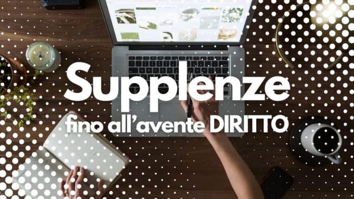 Supplenze fino allavente diritto