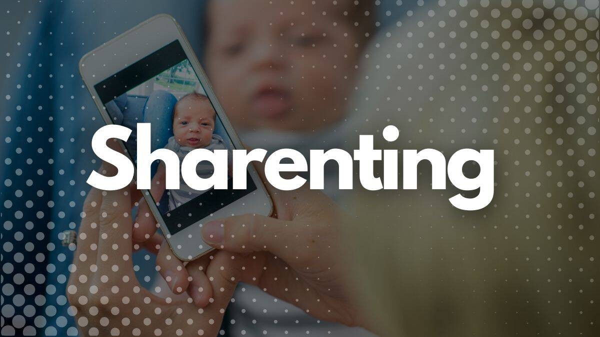 Sharenting: cos’è e perché può essere pericoloso per i genitori