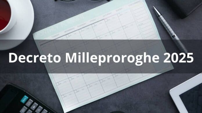 Decreto Milleproroghe 2025